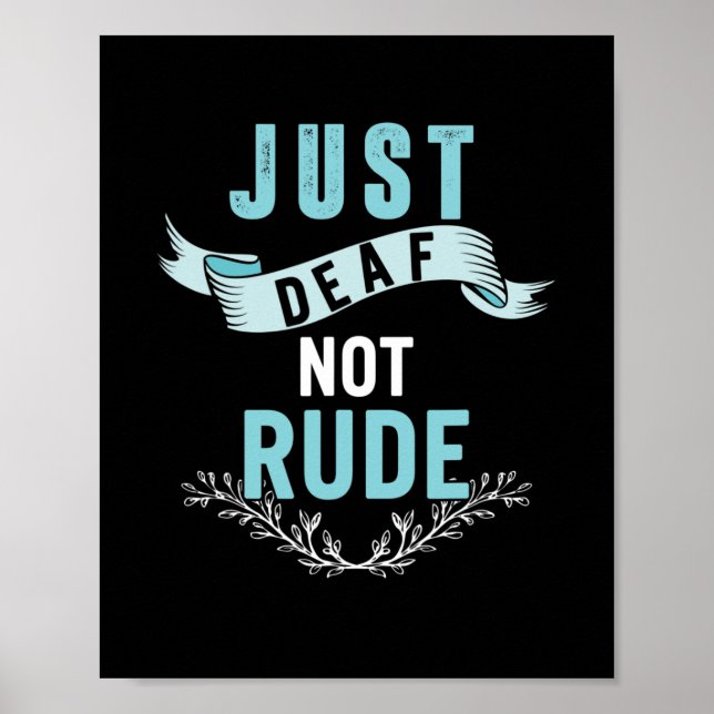 Bara Döv Not Rude Awareness Gult Ribbon Asl Lan Poster (Framsidan)