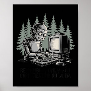 Bara du kan förhindra Ai Slop Poster