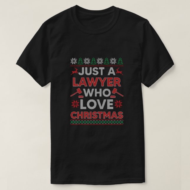 Bara en advokat som Kärlek Jul, fuktig sötare Xma T Shirt (Design framsida)