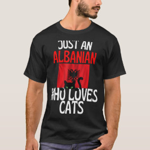 Bara en albaner som Kärlek tar emot för hela Alban T Shirt