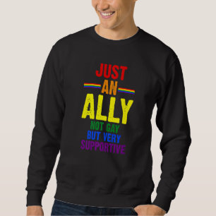 Bara en allierad, inte Gay, men mycket bra LGBTQ Lång Ärmad Tröja