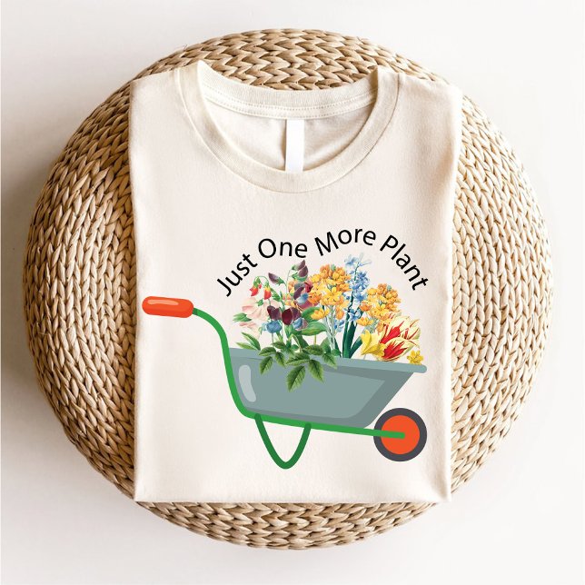 Bara en anläggning till/botaniska  Älskare T Shirt (Just One More Plant / Botanical Gardening Lover T-Shirt)