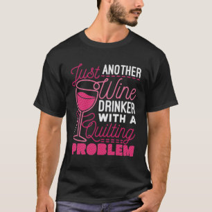 Bara en annan drinker i Vin med ett kvitteringspro T Shirt