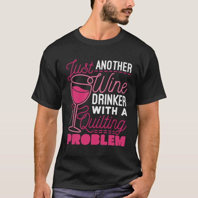 Bara en annan drinker i Vin med ett kvitteringspro T Shirt (Framsida)