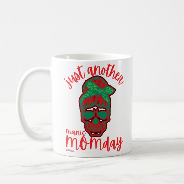 BARA EN ANNAN MANIC MOMDAY Lustig mors dag Kaffemugg (Vänster)
