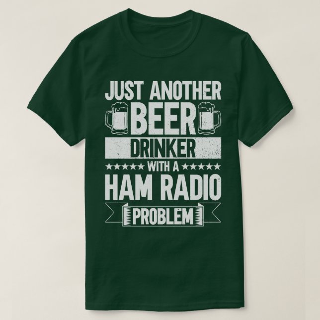 Bara en annan Vin-drinker med ett ham-radioproblem T Shirt (Design framsida)