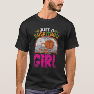 Bara en basketboll Girl Basketball Player Sport Ba T Shirt