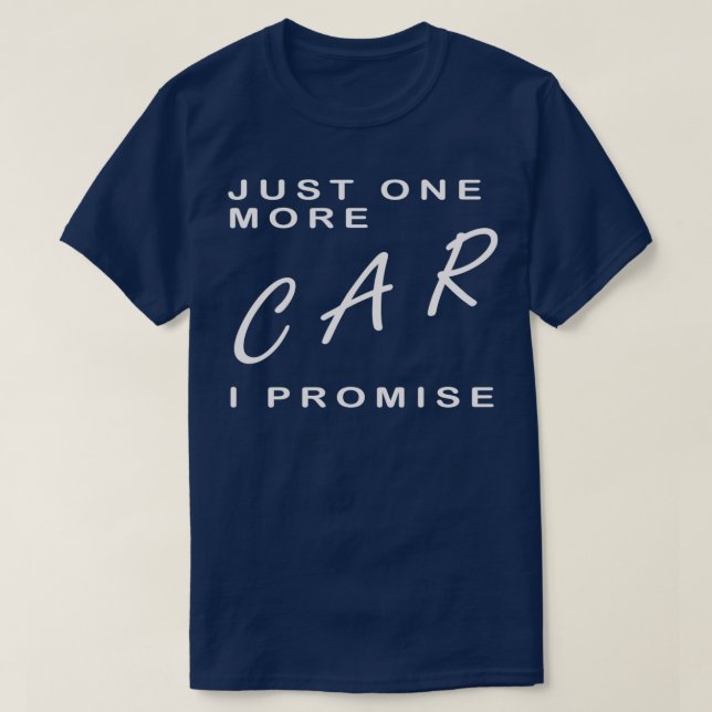 Bara en bil till i Promise T Shirt (Design framsida)