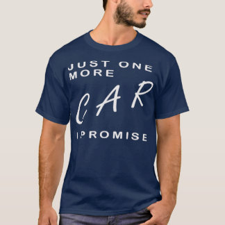 Bara en bil till i Promise T Shirt