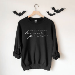 Bara en bit av Hocus Pocus Halloween Sweatshirt T Shirt