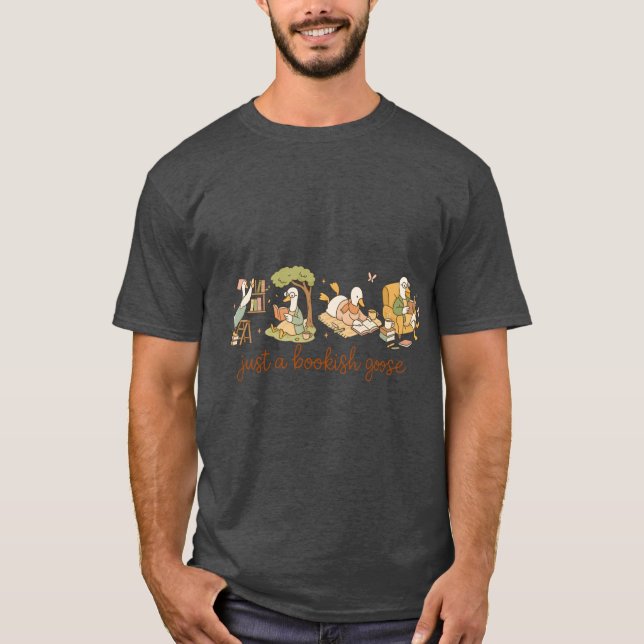Bara en bokslukande gås läsartrupp samlingsflicka t shirt (Framsida)