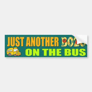 Bara en Bozo till på Buss Bumper Sticker Bildekal