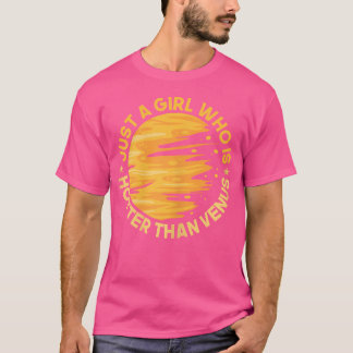Bara en brud Hotter än en Venus Astronomy Planet T Shirt