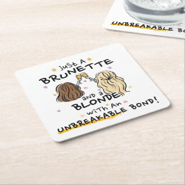 Bara en brunett och en blondin Underlägg Papper Kvadrat
