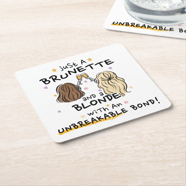 Bara en brunett och en blondin Underlägg Papper Kvadrat (Vinklad)
