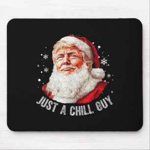 Bara en Chill-grabbar Julfonen Santa Trump Julafto Musmatta