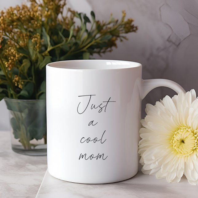 Bara En Cool Mamma Typografi Rolig Mors Dag Kaffemugg (Just a cool mom mothers day  coffee mug, birthday gift for mom, )