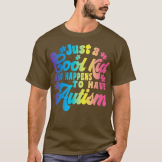 Bara en coola som råkar ha autism2 t shirt