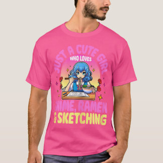 Bara en cute-flicka som Kärlek Anime Ramen Sketchi T Shirt