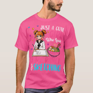 Bara en cute-flicka som Kärlek Ramen Sketching Ani T Shirt