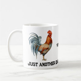 Bara en dag till i Nyckel Väster Florida Tupp Kaffemugg