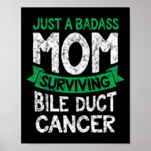 Bara en dålig Mamma som Överlever en bilektscancer Poster
