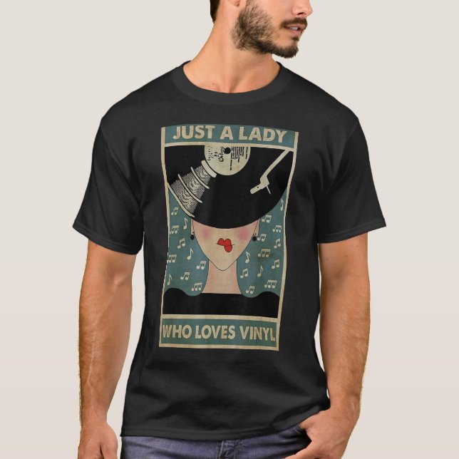 Bara en Dam som Kärlek vinyl T Shirt (Framsida)