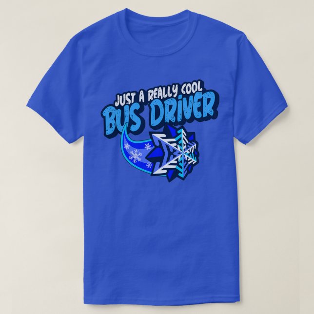 Bara en drivrutin för Buss i Coola T Shirt (Design framsida)