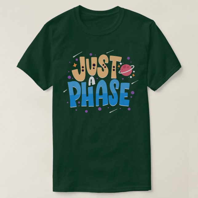 Bara en fas funny Solar System Plantes Science Pr T Shirt (Design framsida)