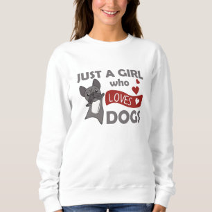Bara en flicka i Fransken Bulldog Kärlek Kawaii T Shirt