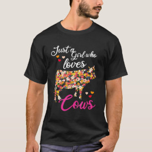 Bara en flicka Kärlek Cow Heifer Wildblommor Highl T Shirt