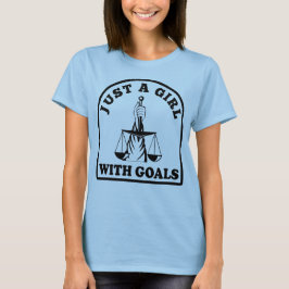 Bara en flicka med Goals funny Lawyer Student Cito T Shirt