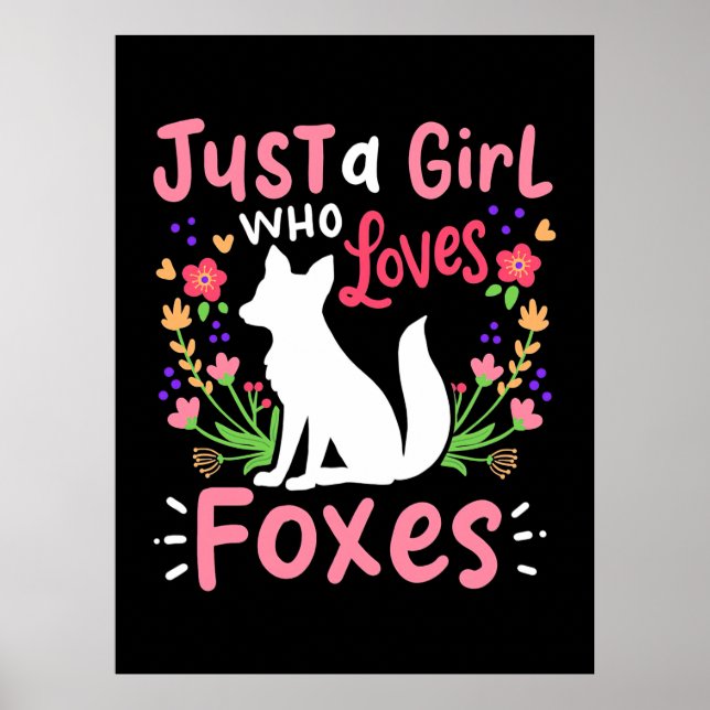 Bara en flicka som älskar rävar och blomma poster (Framsidan)