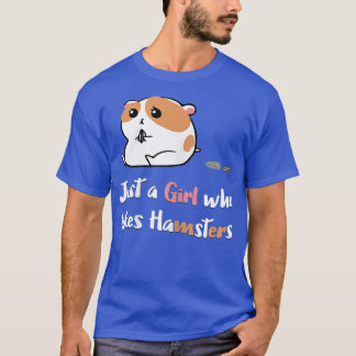 Bara en flicka som gillar Hamsters Clothing Women  T Shirt