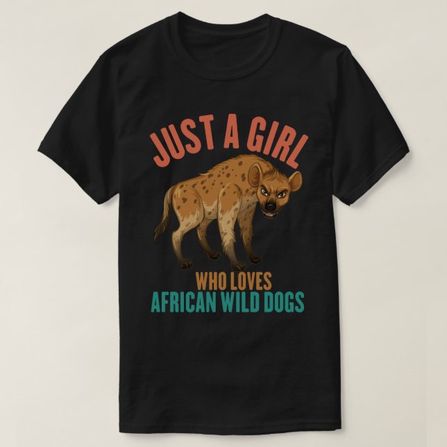 Bara en flicka som Kärlek Afrikas Vild Hundar T Shirt (Design framsida)