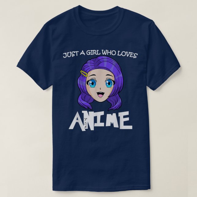 Bara en flicka som Kärlek Anime Funny Manga Älskar T Shirt (Design framsida)