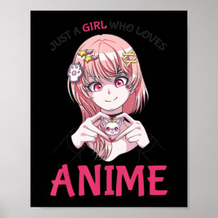 Bara en flicka som Kärlek Anime Merch Saker Teenag Poster