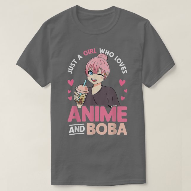 Bara en flicka som Kärlek Anime och Boba Tea Älska T Shirt (Design framsida)