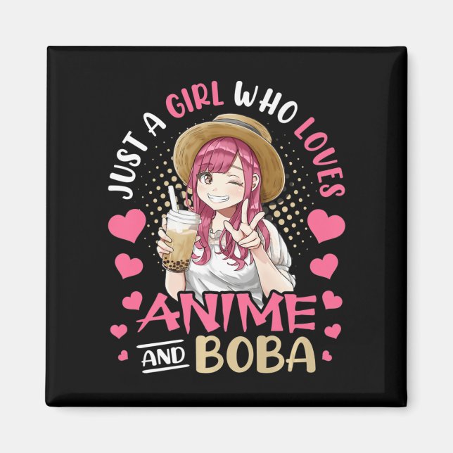Bara en flicka som Kärlek Anime och Boba Tea Gift  Magnet (Framsidan)