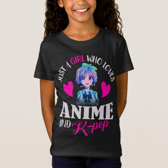 Bara en flicka som Kärlek Anime och K-Pop T Shirt (Framsida)