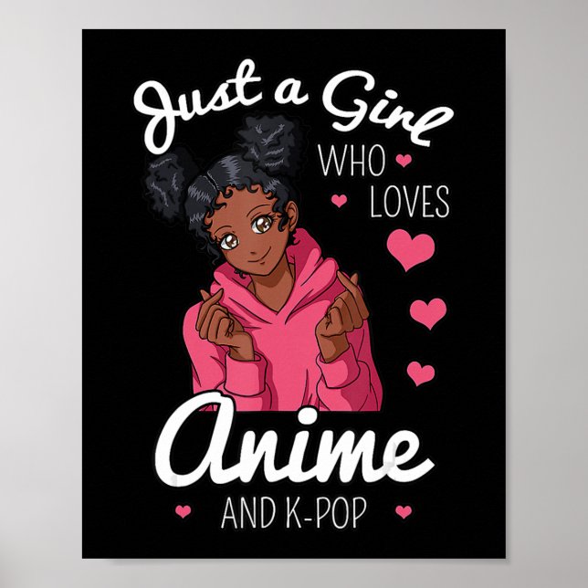 Bara en flicka som Kärlek Anime och KPop African A Poster (Framsidan)