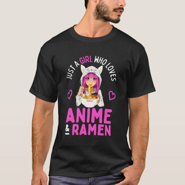 Bara en flicka som Kärlek Anime och Ramen Bowl Jap T Shirt (Framsida)