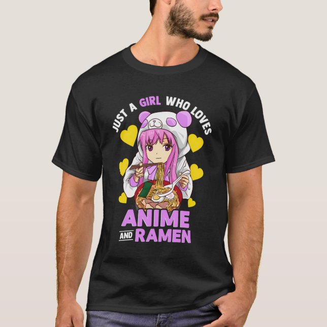 Bara en flicka som Kärlek Anime och Ramen Bowl Pan T Shirt (Framsida)