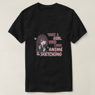 Bara en flicka som Kärlek Anime och Sketching T Shirt