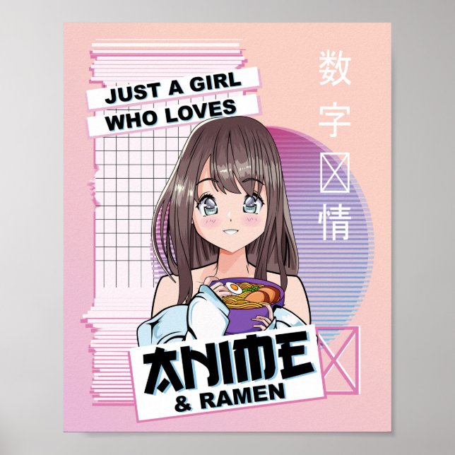 Bara en flicka som Kärlek Anime & Ramen - Kawaii A Poster (Framsidan)