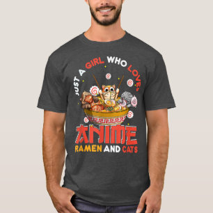Bara en flicka som Kärlek Anime Ramen och Cats Kaw T Shirt