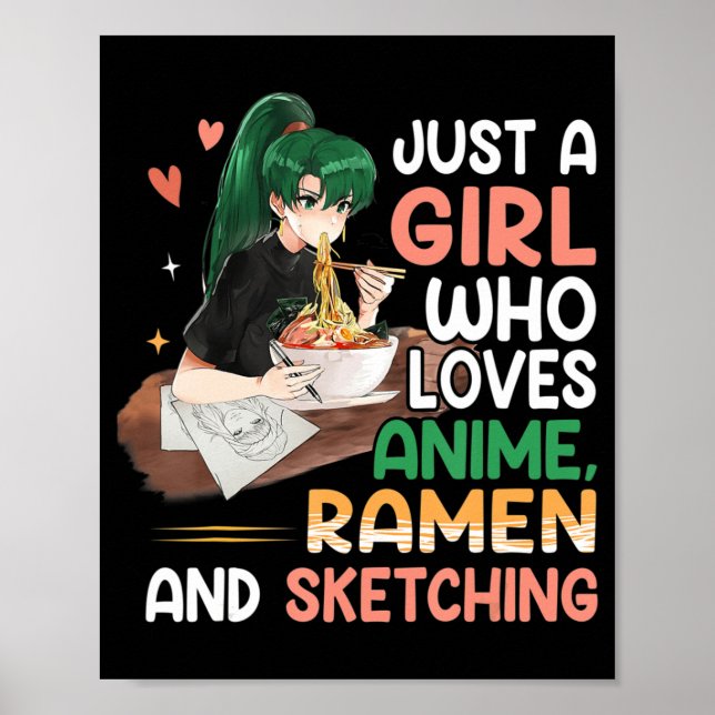 Bara en flicka som Kärlek anime Ramen och Sketchin Poster (Framsidan)