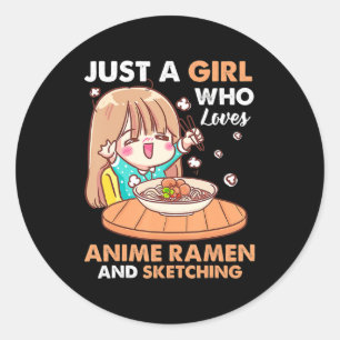 Bara en flicka som Kärlek Anime Ramen och Sketchin Runt Klistermärke