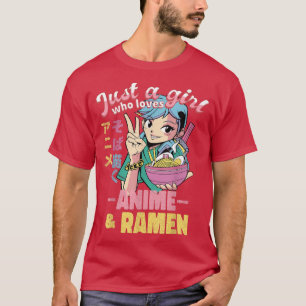 Bara en flicka som Kärlek anime Ramen och Sketchin T Shirt