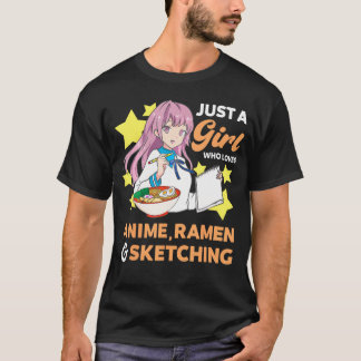 Bara en flicka som Kärlek Anime Ramen och skissar  T Shirt
